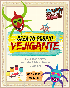 Herencia Hispana: ¡Crea tu propio vejigante!